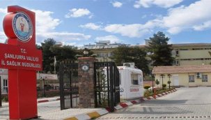 Şanlıurfa'daki özel hastanelere inceleme başlatıldı