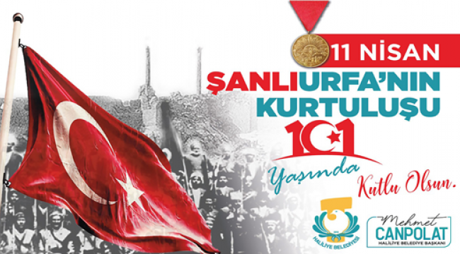 Başkan Canpolat: Kurtuluşumuzun 101'inci Yılı Kutlu Olsun