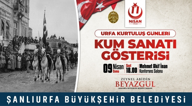 Urfa'nın kurtuluş etkinlikleri dolu dolu geçecek!