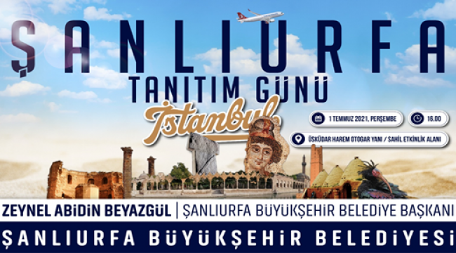 Şanlıurfa Tanıtım Günleri" Ankara Ve İstanbul'da Düzenlenecek