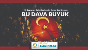 Başkan Canpolat'tan 15 Temmuz Mesajı