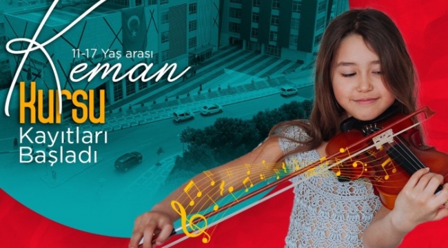 HALİLİYE'DE KEMAN KURSU KAYITLARI BAŞLADI