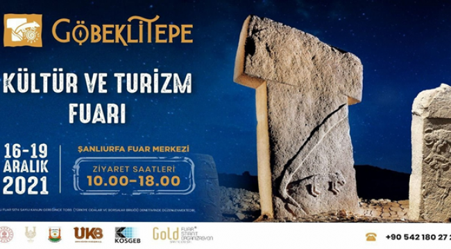 Şanlıurfa, Göbeklitepe Kültür ve Turizm Fuarına Ev Sahipliği Yapacak