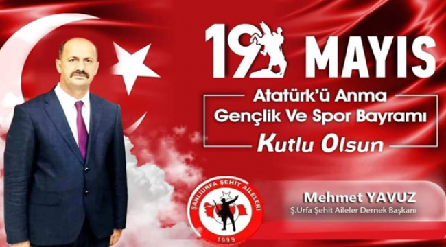 Başkan Mehmet Yavuz'dan 19 Mayıs Mesajı