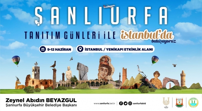 ŞANLIURFA'NIN YÖRESEL LEZZETLERİ VE KÜLTÜRÜ İSTANBUL'A TAŞINACAK