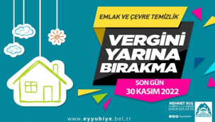 Eyyübiye Belediyesi'nden Emlak ve Çevre Temizlik Vergisi Duyurusu