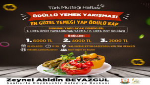 Gastronomi Şehri Şanlıurfa'da Büyükşehirden "Türk Mutfağı Yemek Yarışması"