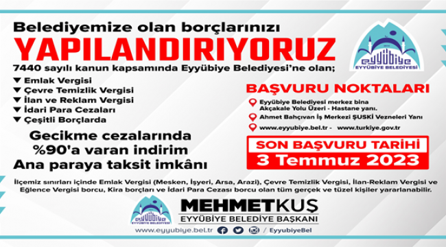 Borçtan Kurtulma Fırsatı 3 Temmuz'a Kadar Devam Ediyor