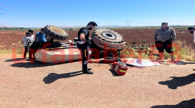 Şanlıurfa'da traktör devrildi: 1 ölü, 1 yaralı