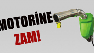 Motorine zam geliyor