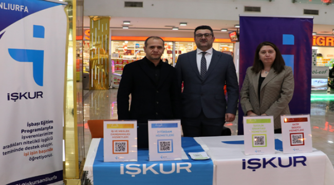 Şanlıurfa İŞKUR halkın yoğun olduğu yerlerde bilgilendirme stantları açtı