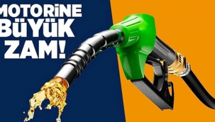 Motorine büyük zam geliyor!