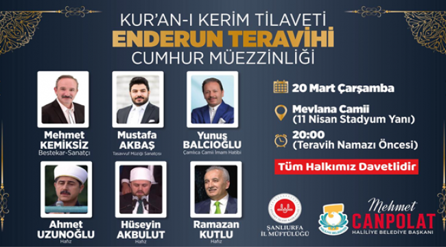 Enderun Usulü Teravih Geleneği Haliliye'de Yaşatılacak