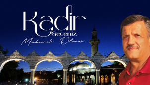 İş İnsanı Hacı Yavuz'dan Kadir Gecesi Mesajı