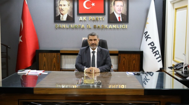 AK Parti Şanlıurfa İl Başkanı görevden alındı