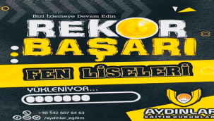 Aydınlar eğitim kurumları rekor bekliyor!