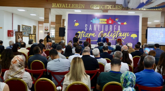 Şanlıurfa Otizm Çalıştayı Gerçekleştirildi