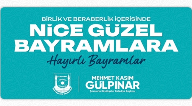 Başkan Gülpınar'dan Kurban Bayramı Mesajı