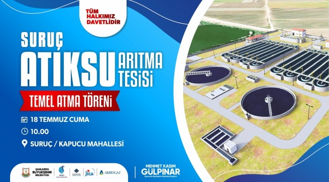 Suruç'ta Temiz Gelecek İçin Atık Su Arıtma Tesisi Yapılıyor