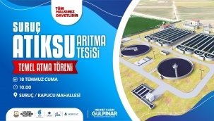 Suruç'ta Temiz Gelecek İçin Atık Su Arıtma Tesisi Yapılıyor