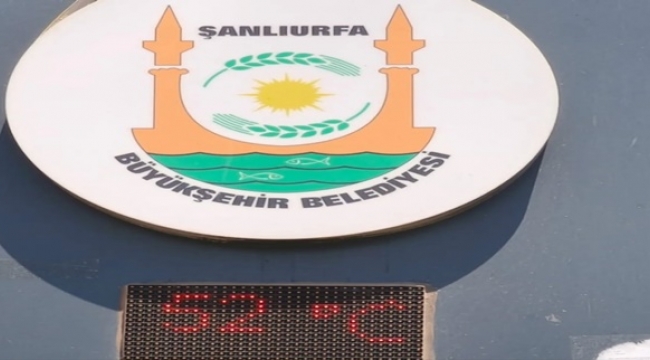 Şanlıurfa Kavruluyor: Termometreler 52 Dereceyi Gördü