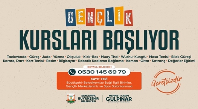 Şanlıurfa Büyükşehir Belediyesi'nin Gençlik Kursları Başlıyor 