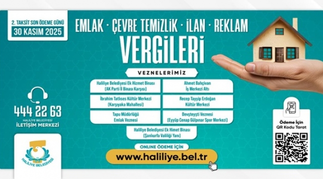 Haliliye Belediyesinden Duyuru: 2. Taksit Ödemelerinde Son Gün 30 Kasım
