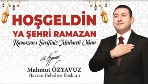 Başkan Özyavuz, Ramazan sabır şükür ve yardımlaşma ayıdır 