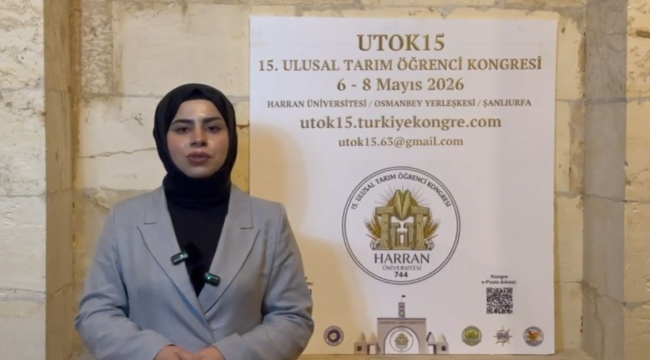 UTOK15 Başlıyor: Tarımın Geleceği Urfa'da Şekillenecek