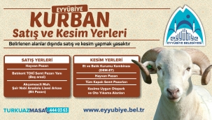Eyyübiye'de Kurban Satış ve Kesim Yerleri Duyuruldu
