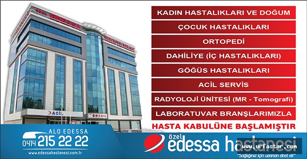 Özel Edessa Hastanesi Açılıyor