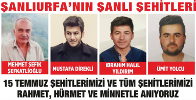 15 Temmuz Şehitlerimizi Saygıyla Anıyoruz