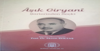 Aşık Giryani Şiirleri Kitaplaştırıldı