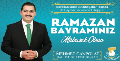 Başkan Canpolat: Tüm İslam Aleminin Ramazan Bayramını Tebrik Ederim