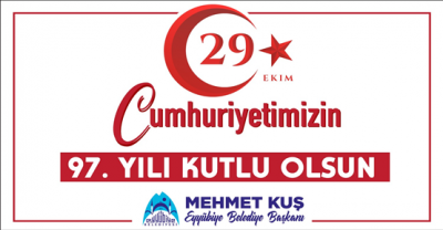 Başkan Kuş'tan 29 Ekim Mesajı 