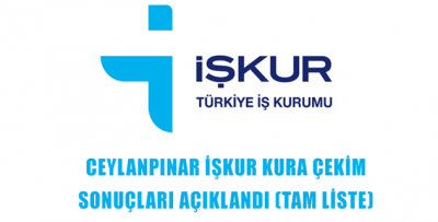 Ceylanpınar İŞKUR Kura Çekim Sonuçları Açıklandı