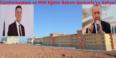 Cumhurbaşkanı Erdoğan Şanlıurfa'ya Geliyor