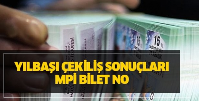 İşte yılbaşı özel çekilişi sıralı tam listesi