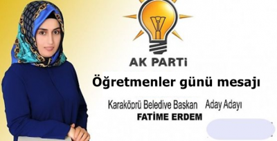 Karaköprü aday adayı İş kadını Erdem'den Öğretmenler Günü Mesajı