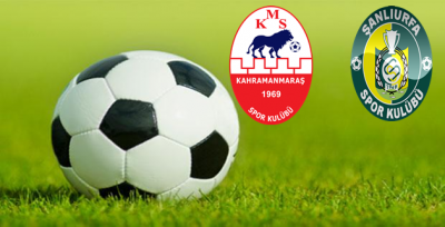 Kipaş Kahramanmaraşspor 2-1 Şanlıurfaspor