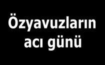 Özyavuz Ailesinin acı günü