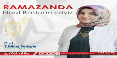 Ramazan Ayı İçin Sağlıklı Beslenme Önerileri