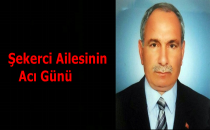 Şekerci Ailesinin Acı Günü